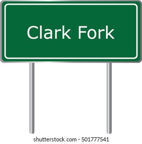 Clark Fork , Idaho , road sign green vector illustration, road table, USA city