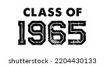 Class Of 1965 t shirt Design Vector, Vintage Class