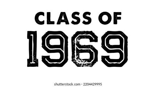 Class Of 1969 t shirt Design Vector, Vintage Class