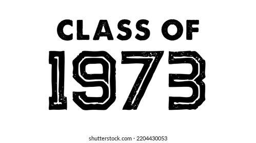 Class Of 1973 t shirt Design Vector, Vintage Class