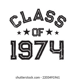 Class Of 1974 t shirt Design Vector, Vintage Class