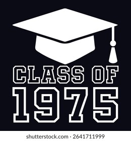 class of 1975 black lettering white background