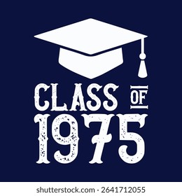 class of 1975 black lettering white background