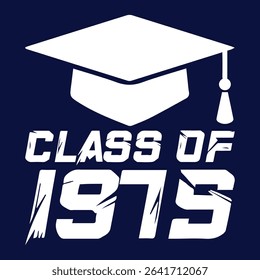class of 1975 black lettering white background