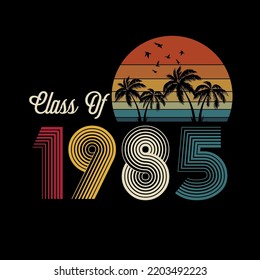 Class of 1985 vintage style shirt design Vector