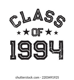 Class Of 1994 t shirt Design Vector, Vintage Class