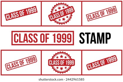 Class of 1999 rubber grunge stamp set vector