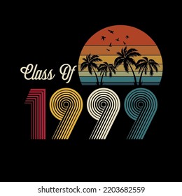 Class of 1999 vintage style shirt design Vector