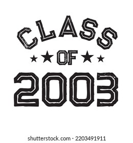 Class Of 2003 t shirt Design Vector, Vintage Class