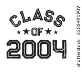 Class Of 2004 t shirt Design Vector, Vintage Class