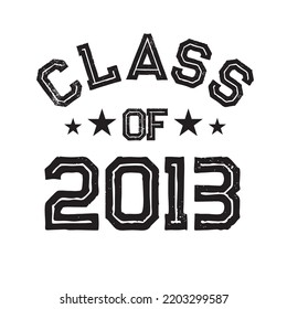 Class Of 2013 t shirt Design Vector, Vintage Class