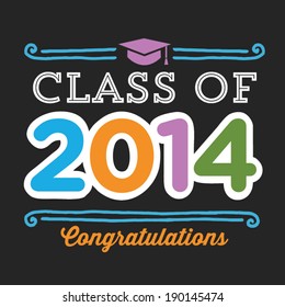 Class of 2014 Congratulations - Colorful Vector - High School Graduate, College Graduate 