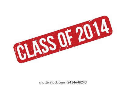 Class of 2014 rubber grunge stamp seal vector