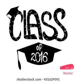 Class of 2016 lettering with graduate hat and figures on white background. Vector illustration for graduation party invitation,flags,card. 
