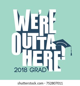 Class of 2018 Congratulations Graduate - Typography 