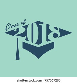 Class of 2018 Congratulations Graduate - Typography 