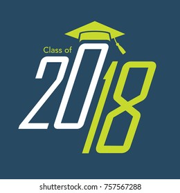 Class of 2018 Congratulations Graduate - Typography 