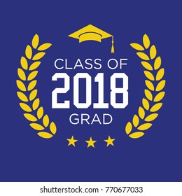 Class of 2018 - Congratulations Graduate Typography 
