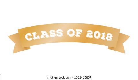 Class of 2018 Gold Ribbon Vector Text Icon Background Illustration