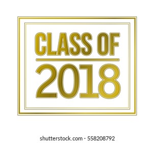 class of 2018 gold sign illustration design graphic isolated over white
