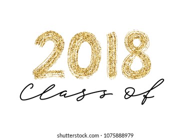 Class of 2018. Hand drawn brush lettering Graduation logo. Modern calligraphy. Vector illustration.