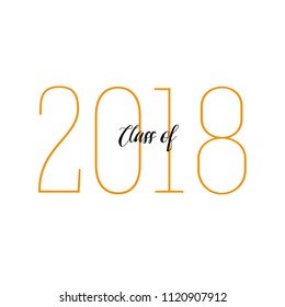 Class of 2018. Lettering Graduation logo. Template for graduation design, party, high school or college graduate, yearbook. Modern calligraphy. Vector illustration.