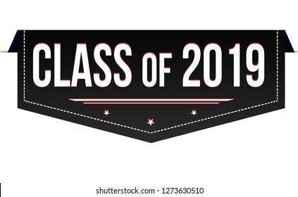 Class of 2019 banner design on white background, vector illustration