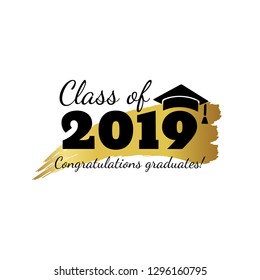 Class of 2019. Hand drawn brush gold stripe and number with education academic cap. Template for graduation party design, high school or college congratulation graduate, yearbook. Vector illustration.