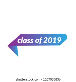 class of 2019 sign, emblem, label, badge,sticker. class of 2019 paper origami speech bubble. bestseller tag. class of 2019 banner. Designed for your web site design, logo, app, UI - Vektor 
