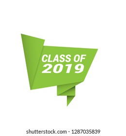 class of 2019 sign, emblem, label, badge,sticker. class of 2019 paper origami speech bubble. bestseller tag. class of 2019 banner. Designed for your web site design, logo, app, UI - Vektor 