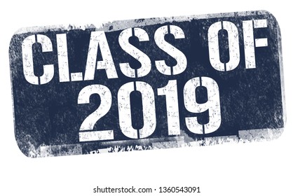 Class of 2019 sign or stamp on white background, vector illustration