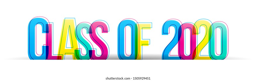 Class Of 2020 Colorful Vector Text Isolated On A White Background. Typography Banner Card.