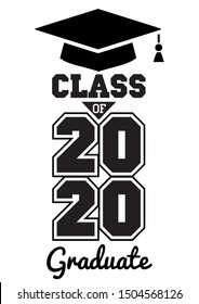 Class of 2020 . The concept of designing congratulations for graduates of the school. T-shirt design. Vector