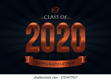 Class Of 2020. Congrats Graduates. 3d Lettering With Bronze And Black Color