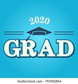 Class of 2020 Congratulations Graduate Typography with Cap and Tassle