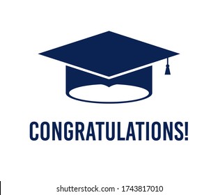Class of 2020 with graduation cap. Congratulations on graduation. Graduation lettering label. Monochrome graduate class of 2020 badge. Emblem with hat, diploma. Isolated on white. Graduates logo.