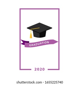 Class of 2020 graduation poster with hat. invitation, greeting card. Vector graduate template