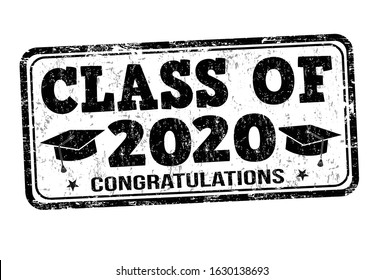 Class of 2020 grunge rubber stamp on white, vector illustration