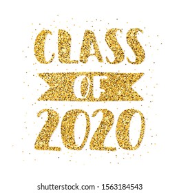 Class of 2020. Hand drawn brush lettering Graduation logo. Template for graduation design, party, high school or college graduate, yearbook. Modern calligraphy. Vector illustration.