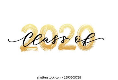 CLASS OF 2020. Modern calligraphy. Vector illustration. Hand drawn brush lettering Graduation logo. Template for graduation design, party, high school or college graduate, yearbook.