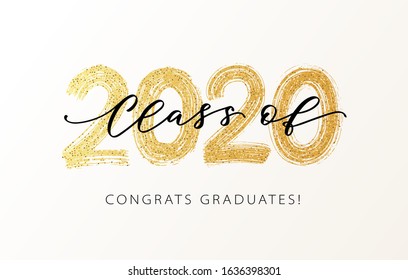 Class of 2020. Modern calligraphy. Vector illustration. Hand drawn brush lettering Graduation logo. Template for graduation design, party, high school or college graduate, yearbook.