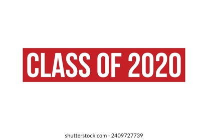 Class of 2020 Rubber Stamp Seal Vector