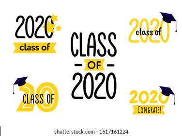 Class of 2020. Set of logos for congratulation to Graduates. Happy graduation. Vector illustration. Design of template for party or yearbook.