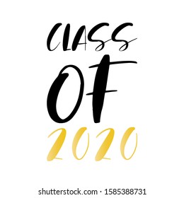 Class of 2020. Stylish graduate design for printing on t-shirts, robes. Vector illustration of College, school graduation logo for holiday event or party.