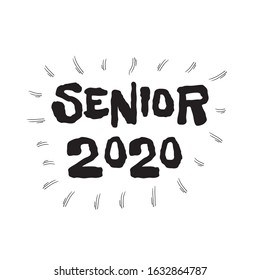 The class of 2020. Stylish graduation design for printing on t-shirts and hoodies.Vector illustration of a College, graduation logo for a holiday event or party. A graduate of the senior class of 2020