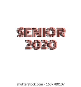 The class of 2020. Stylish graduation design for printing on t-shirts and hoodies.Vector illustration of a College, graduation logo for a holiday event or party. A graduate of the senior class of 2020