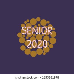 The class of 2020. Stylish graduation design for printing on t-shirts and hoodies. Vector illustration of a College, graduation logo for a holiday event or party. A graduate of the senior class of.