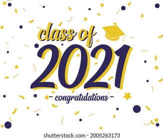 class of 2021 in blue and yellow