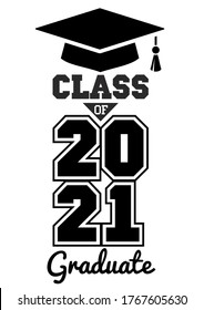 Class of 2021. The concept of design congratulations school graduation. Illustration, vector