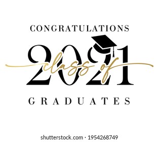 Class of 2021 Congratulations graduates golden calligraphy banner. Vector illustration congratulation graduation 2021 year in academic cap on white background